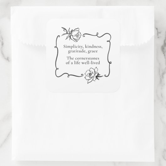 Eenvoud, Vriendelijkheid, Dankbaarheid, Genade Vierkante Sticker (Tas)