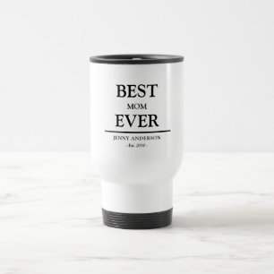 Eenvoudig Aangepast Ontwerp Beste Moeder Ooit Moed Reisbeker