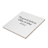 Eenvoudig afstuderen felicitaties Minimale add cla Tegeltje (Zijkant)