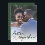 Eenvoudig beter samen Manuscript Volledige Foto |  Save The Date<br><div class="desc">Deze stijlvolle foto Save the Date flat card is uitgerust met handgeschreven typografie, lezen, "beter bij elkaar" boven een volledig aftapfotosjabloon. Een witte bekleding op de bodem van de kaart staat de tekst toe om over bijna om het even welke foto uit te staan! De achterkant van de kaart bevat...</div>