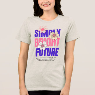 Eenvoudig Bright Future T-shirt