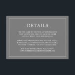 Eenvoudig donkergrijs monogram elegante bruiloft informatiekaartje<br><div class="desc">Eenvoudige trouwbehuizingskaart met een modern, maar elegant ontwerp met uw details omringd door een dunne rand. Al tekst is in wit over een grijze achtergrond. De doopvonten en de achtergrondkleuren kunnen in om het even welke kleuren worden veranderd u door de knoop "aan te passen" te klikken. Een stijlvol en...</div>