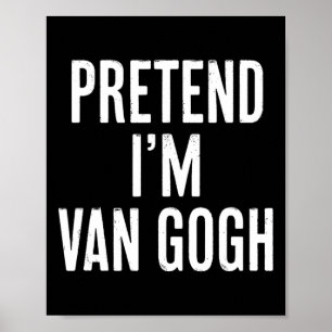 Eenvoudig eenvoudig doen alsof ik van Gogh Hallowe Poster