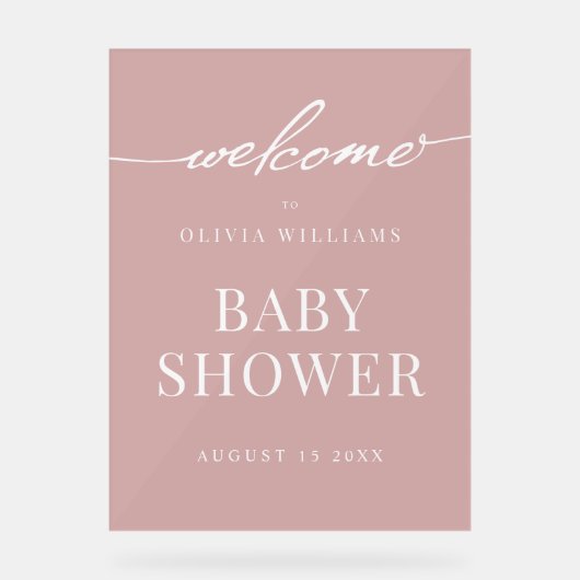 Eenvoudig Elegant Dusty Roos Baby shower Welkom Acryl Bord (Voorkant)