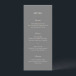 Eenvoudig Elege Huwelijk in Grijs Menu<br><div class="desc">Modern huwelijksmenu met een eenvoudig ontwerp met een combinatie van een modern sans serif-lettertype,  een elegant handgeschreven script en een cursief lettertype.</div>