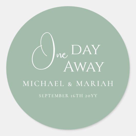 Eenvoudig Elegeant Eén Dag Verder Rehearsal Dinner Ronde Sticker (Voorkant)