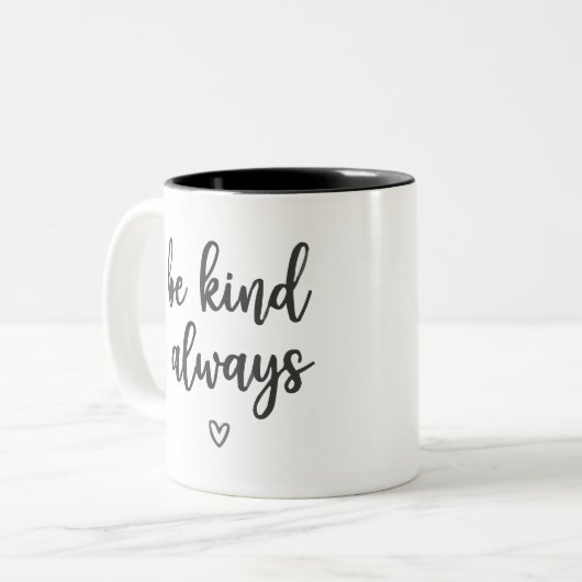 Eenvoudig en elegant "Be Kind Always" koffiekopje Tweekleurige Koffiemok (Voorkant links)
