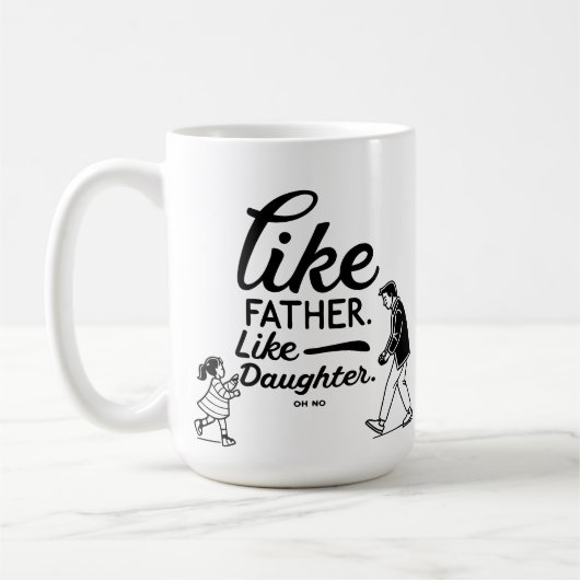 Eenvoudig grappig als vader als dochter koffiemok (Links)