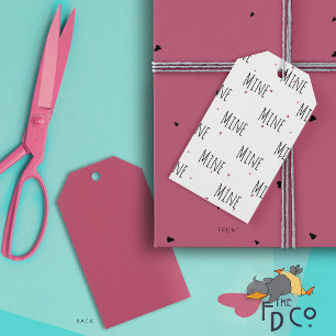 Eenvoudig Grappig "Mine" bewerkbaar type patroon + Cadeaulabel