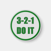 Eenvoudig groen gebold 3-2-1 DO IT Motivatie Keych Magneet (Voorkant)