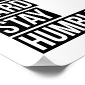 Eenvoudig hard blijven - Humble Poster afdrukken (Hoek)