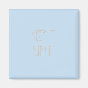 Eenvoudig houden: Fridge Magnet
