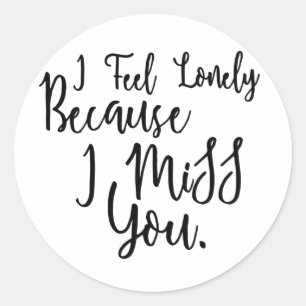 Eenvoudig ik mis u gezegde citeert ronde sticker