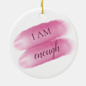 Eenvoudig inspirerend citaat ben ik genoeg bevesti keramisch ornament (Achterkant)