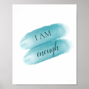 Eenvoudig inspirerend citaat ben ik genoeg bevesti poster