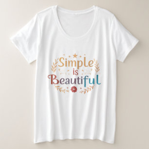 Eenvoudig is mooi – Dames T-shirt voor maat XL