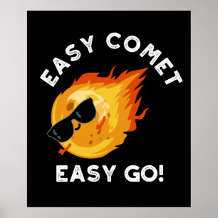 Eenvoudig komeet, eenvoudig te houden Funny Astron Poster