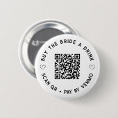 Eenvoudig Koop The BRIDE een Drink QR Code Button (Voorkant /achterkant)