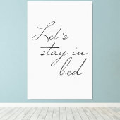Eenvoudig Laten we verblijven in Bed Modern wall A Canvas Afdruk (Insitu (Houten vloer))