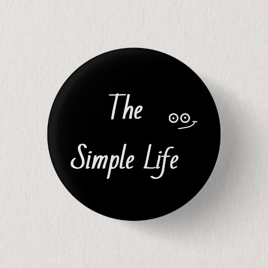 'Eenvoudig leven' Ronde Button 3,2 Cm (Voorkant)