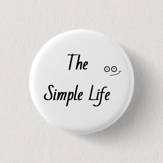 'Eenvoudig leven' Ronde Button 3,2 Cm (Voorkant)