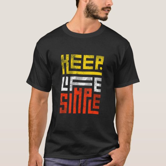 Eenvoudig leven t-shirt (Voorkant)