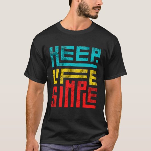 Eenvoudig leven t-shirt (Voorkant)