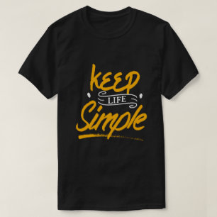 Eenvoudig leven t-shirt