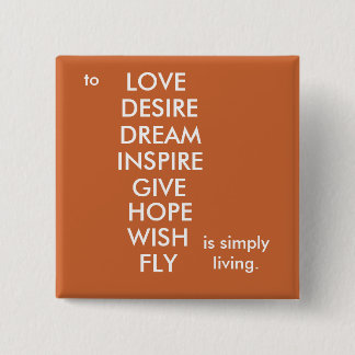 Eenvoudig leven vierkante button 5,1 cm