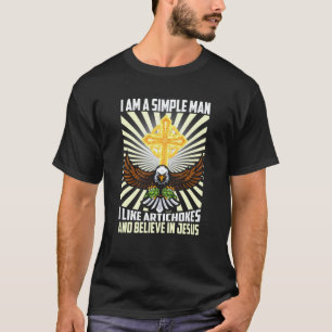 Eenvoudig Mens Als Artisjokken Gelooft In Jezus Ch T-shirt