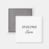 Eenvoudig minimaal cadeaujaar voor bridesmaid magneet (Voorkant / Achterkant)