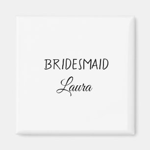 Eenvoudig minimaal cadeaujaar voor bridesmaid magneet