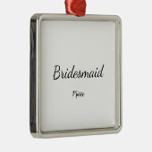EENVOUDIG MINIMAL jouw naam aangepaste bridesmaid  Metalen Ornament (Rechts)