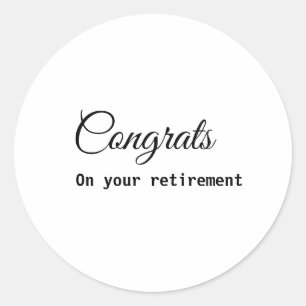 Eenvoudig minimale felicitaties met pensionering ronde sticker
