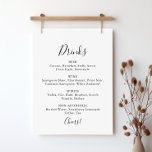 Eenvoudig Minimalistisch Drink-menu Poster<br><div class="desc">Dit simpele minimalistische trouwmenu-bord is perfect voor een moderne bruiloft. Het eenvoudige en elegante ontwerp kenmerkt klassieke en fancy manuscripttypografie in zwart-wit.</div>