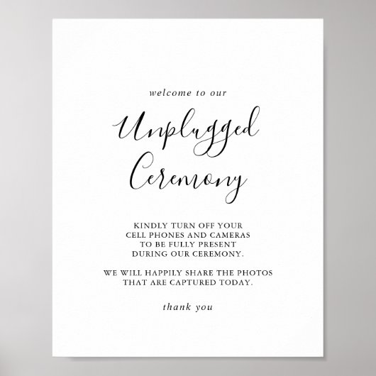 Eenvoudig Minimalistisch Unplugged Ceremony-teken Poster (Voorkant)