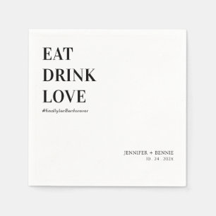 Eenvoudig modern Eat Drink Love Minimalist Wedding Servet