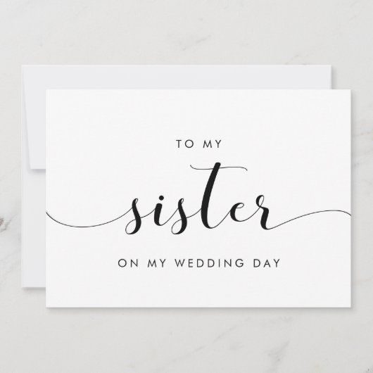 Eenvoudig modern Naar mijn zus op mijn trouwdagkaa Kaart (Voorkant)