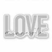 Eenvoudig, modern, stedelijk, cool design Love Min Sticker (Voorkant)