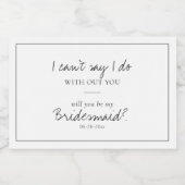 Eenvoudig Modern Zwart-Wit Bruidsmeisje Voorstel Sparkling Wijnetiket (Enkel label)