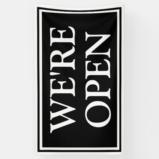 Eenvoudig, modern zwart wit Wij zijn Open Business Spandoek (Verticaal)