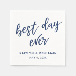 Eenvoudig 'Navy Handwriting Best Day Ever' op Whit Servet