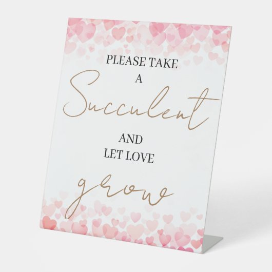 Eenvoudig Neem alsjeblieft een Succulent en laat l Reclamebord Met Voetstuk (Voorkant)