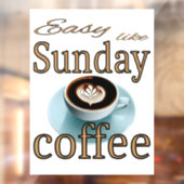 Eenvoudig op zondag koffie raamsticker (Vel 2)