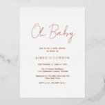 Eenvoudig Rustisch Script Elegant Baby shower Roos Folie Uitnodiging<br><div class="desc">De moderne uitnodiging van het baby shower van de folie van het roos de gouden  met een eenvoudig ontwerp met "Oh Baby"in een rustige stijl manuscripttypografie. Deze elegante uitnodiging met een minimalistische lay-out is perfect voor een meisje baby shower.</div>