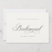 Eenvoudig script Minimale zwart-witbridesmaïde Bedankkaart (Voorkant)