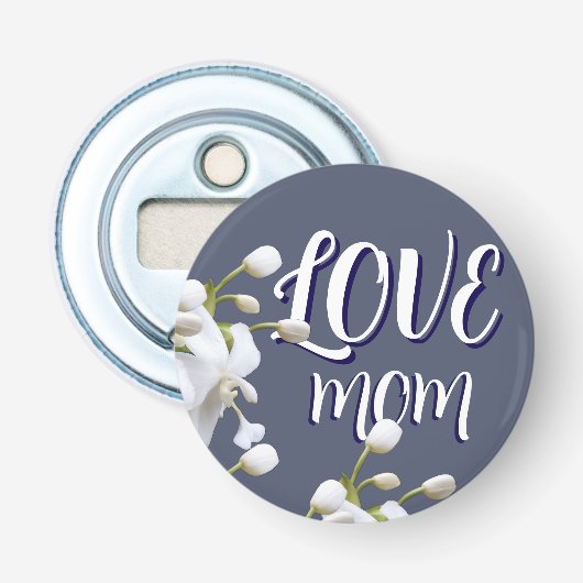 EENVOUDIG SPECIALE LIEFDE GESCHENK MOM BUTTON FLESOPENER (Voorkant)