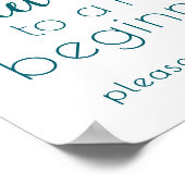 Eenvoudig Sweet Ending Nieuw Begin | Blauwgroen Aq Poster (Hoek)