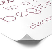 Eenvoudig Sweet Ending Nieuw Begin | Mauve Pink Poster (Hoek)