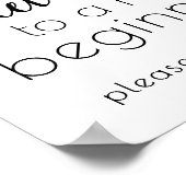 Eenvoudig Sweet Ending Nieuw Begin | Zwart script Poster (Hoek)